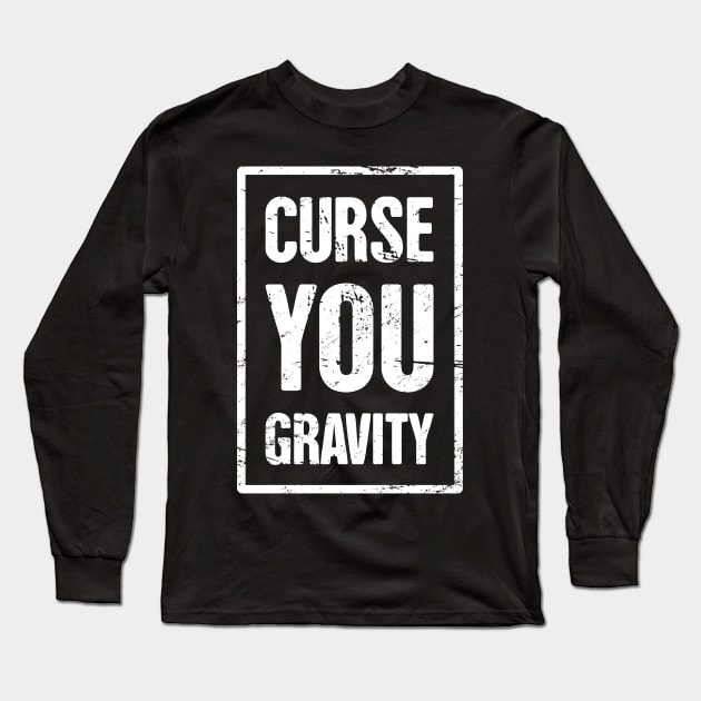 Gravity - Funny Broken Collarbone Get Well Gift Long Sleeve T-Shirt by MeatMan